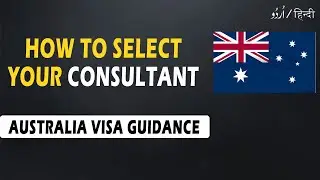 Choose A Consultant For Australia | Australia Best Consultant | Consultant for Australia | #video 05