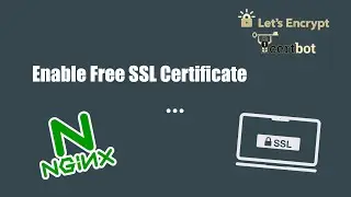 How to Enable Free SSL Certificate for NGINX using Certbot