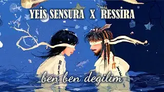 Yeis Sensura - Ben Ben Değilim (Ft. Ressira) [Lyric Video] (Prod. By Yeis Sensura)