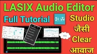 lasix audio editor kaise use kare| lexis audio editor full tutorial hindi | 2023