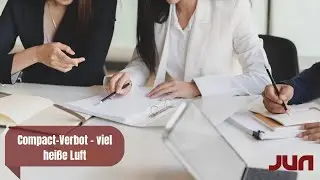Compact-Verbot - viel heiße Luft