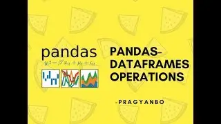 Pandas - DataFrames Operations