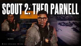 The Division 2 - How to Complete Scout 2 Theo Parnell Activities