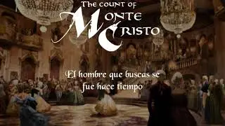 (SUB ESPAÑOL) I know those eyes / This man is dead - The Count of Montecristo