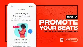 How to Promote your Music on the BeatStars Studio App
