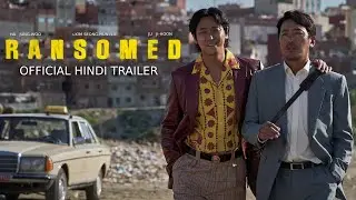 Ransomed Official INDIA Trailer (Hindi)