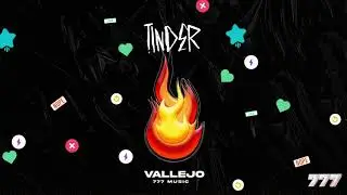 VALLEJO - TINDER