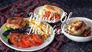 Meals Of The Week Scotland Family Dinners 8th - 14th of May  :)