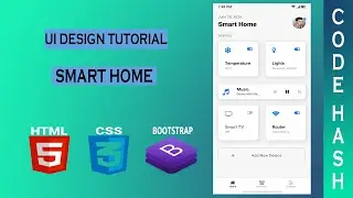 UI Design Tutorial - Smart Home | HTML CSS BOOTSTRAP