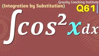 Q61 | Evaluate ∫cos^2⁡x dx | Integral of cos square x | Integration of cos square x | Class 12