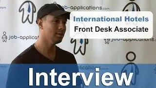 InterContinental Hotels Interview - Front Desk Associate