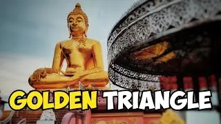 3 Countries, 1 Spot: Inside Thailand’s Golden Triangle
