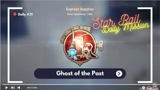Daily Mission Honkai Star Rail #31 - Ghost of the Past [Jarilo-VI]