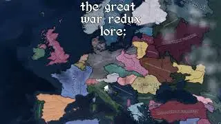 the great war redux lore: