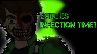 ¿Que es infection time / EL VIRUS QUE CASI DESTRUYE EL UNIVERSO DE BEN 10 /El caos sensacional xD