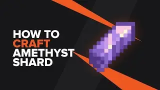 How to make an Amethyst Shard in Minecraft