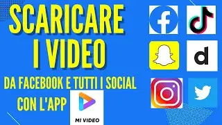 COME SCARICARE i VIDEO da Facebook (e tutti i social!) sullo smartphone con l'app Mi Video