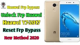 2020/Huawei Y7 Prime 2017 / TRT-L21A/Remove Google Account bypass frp