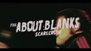 THE ABOUT BLANKS - SCARECROW - LIVE CASSIOPEIA BERLIN - 03.11.12