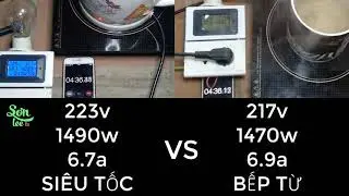 THỬ NGHIÊM SO GĂNG ĐUN NƯỚC BẾP TỪ VÀ ẤM SIÊU TỐC/SonleeTv