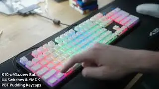 Keychron K10 w/ Boba U4 & YMDK PBT Pudding Keycaps | Sound Test