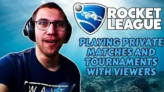 Rocket League Live - 🔴Playing With Viewers(Custom Matches & Tournaments)!!!