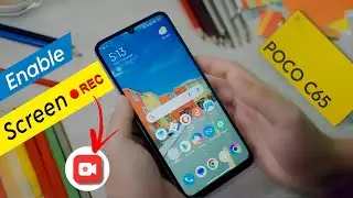 How to Screen Record POCO C65 With Sound | Best Screen Recording Setting in Poco