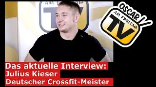 Das aktuelle Interview: Julius Kieser, Deutscher Crossfit-Meister