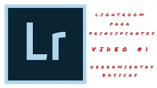 Lightroom para principiantes!