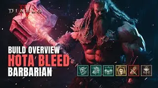 HOTA Bleed Barbarian is BACK! Build Overview Diablo 4