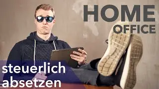 550 Euro Steuer zurück? Homeoffice steuerlich absetzen!