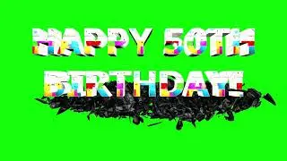 Happy 50th Birthday 3D Graphics , Exploding 49 Green Screen for home use, Animation