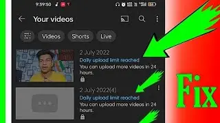 daily upload limit reached problem 2022