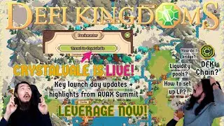DeFi Kingdoms - Crystalvale Launch & AVAX Summit Key Updates + Setting Up Crystalvale Liquidity Pool