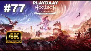 HORIZON FORBIDDEN WEST : BÖLÜM 77 [4K UHD 60FPS]