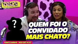ALGUÉM FOI PRO VACACAST SEM APROVAÇÃO DO RENATO? - RENATO GIANNINI - VACA CAST #162