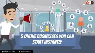 5 Easy Online Business to Start Instantly | Start your Own Business | A2Z.Sale