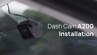 70mai Dash Cam A200 Installation