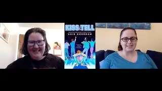 Kiss & Tell by Adib Khorram Book Review