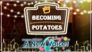 Becoming Potatoes (Spotify Remaster) -【Project Sekai: A New Voice!】ENGLISH COVER