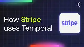 How Stripe uses Temporal