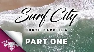 Surf City, NC | Topsail Beach, NC | Cinematic Drone 2.7k 60fps | Part 1