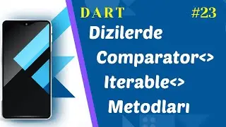 Dizilerde Listeleme ve Sıralama / Dart öğreniyoruz