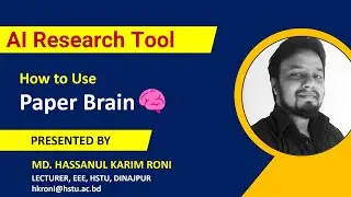 Paper Brain-An AI Research Tool