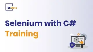 Selenium with C# Training | Selenium Online Certification Course | Selenium Demo Video - TekSlate