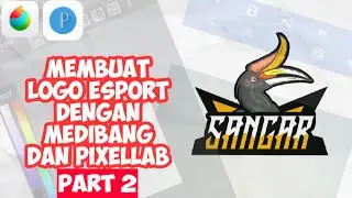 Membuat logo esport di android | Medibang paint Tutorial | Pixellab part 2