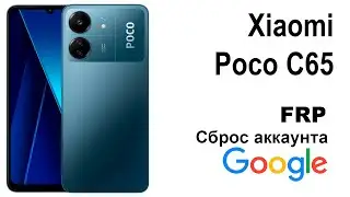 POCO C65: Reset Google Account FRP