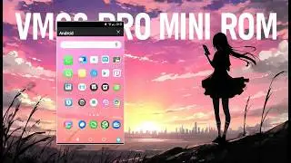 VMOS Pro Global | Mini ROM 32Bit ROM | Android 14