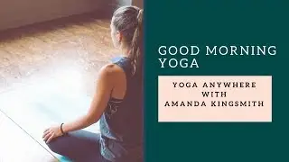 Good Morning Yoga
