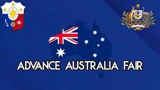 Advance Australia Fair - Australia National Anthem